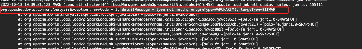 doris spark load导入bitmap数据报错：type not match,originType=VARCHAR(*),targetType=BITMAP
